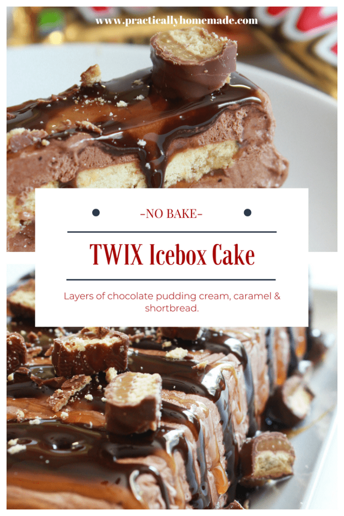twix icebox cake | icebox cake | icebox cake recipes | icebox cake recipes no bake | no bake desserts | no bake icebox cake