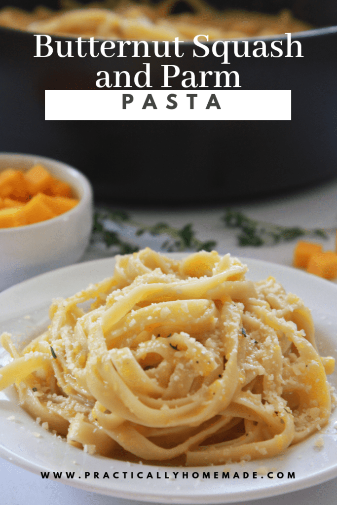 butternut squash and parm pasta | butternut squash pasta | butternut squash recipes | fall pasta recipes | fall dinner recipes
