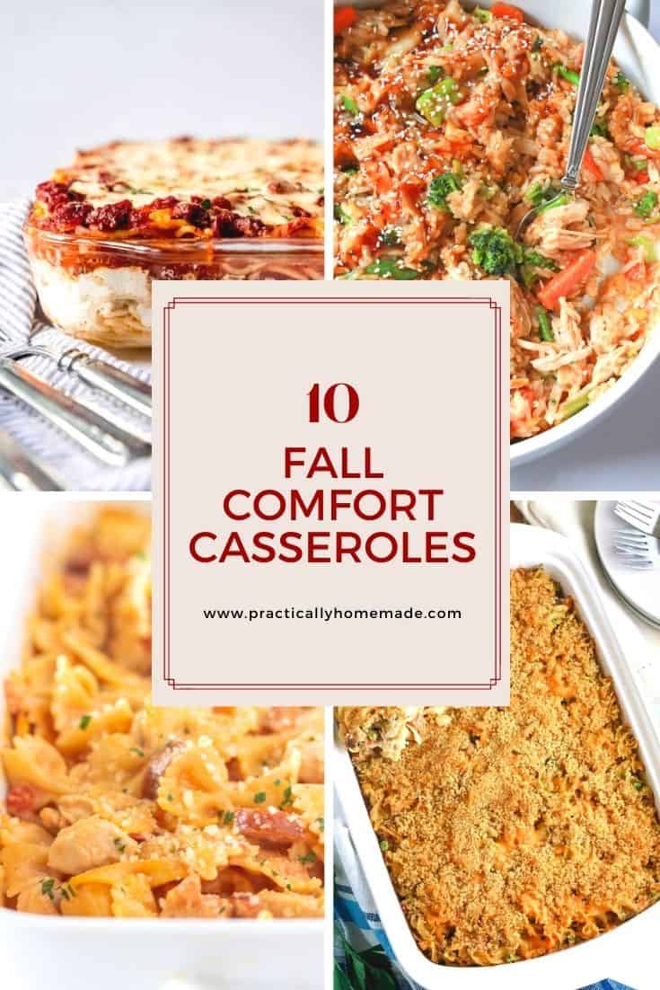 10 Fall Comfort Casseroles You Should Try featured by top US food blogger, Practically Homemade