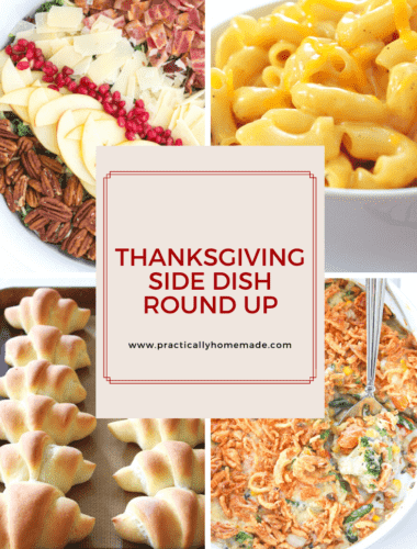7 Easy Thanksgiving Side Dishes to Make featured by top US food blogger, Practically Homemade