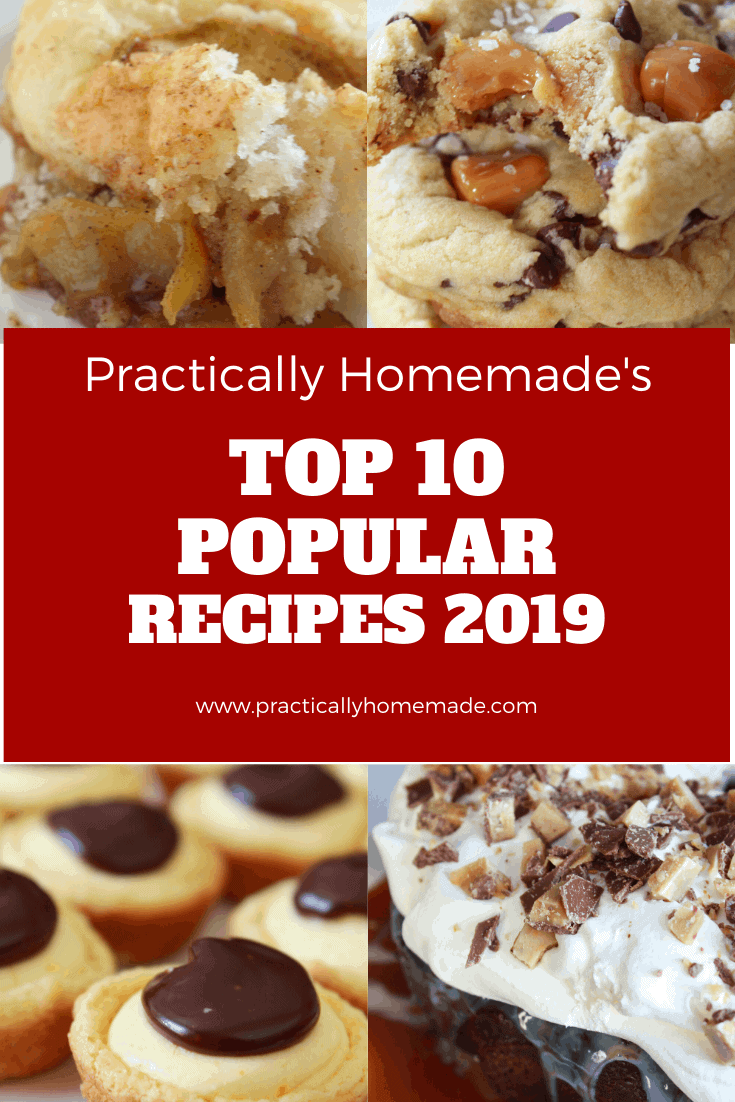 Popular 2019 Recipes featured by top US food blog, Practically Homemade