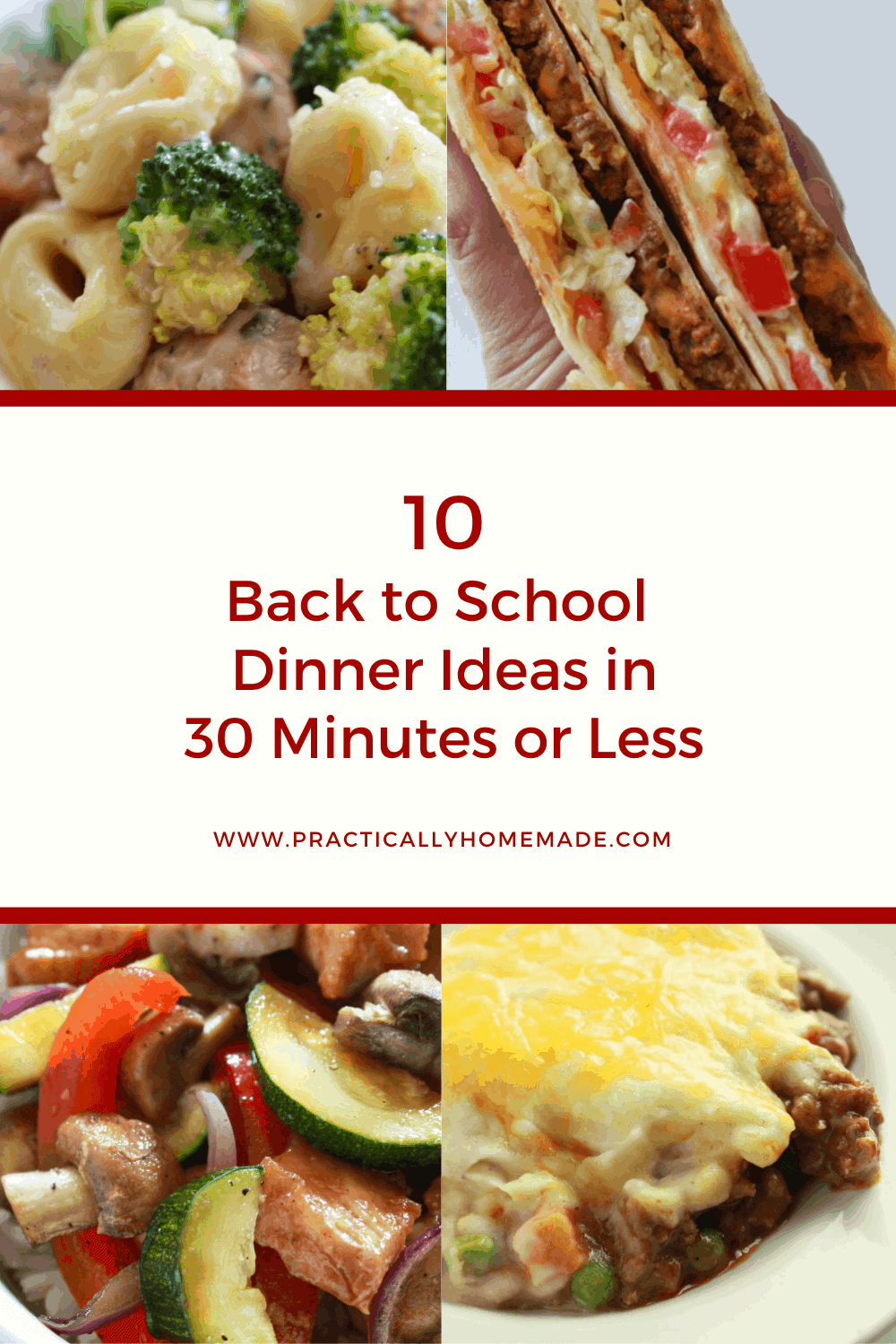 10 Back to School Dinner Ideas in 30 Minutes or Less featured by top US food blogger, Practically Homemade