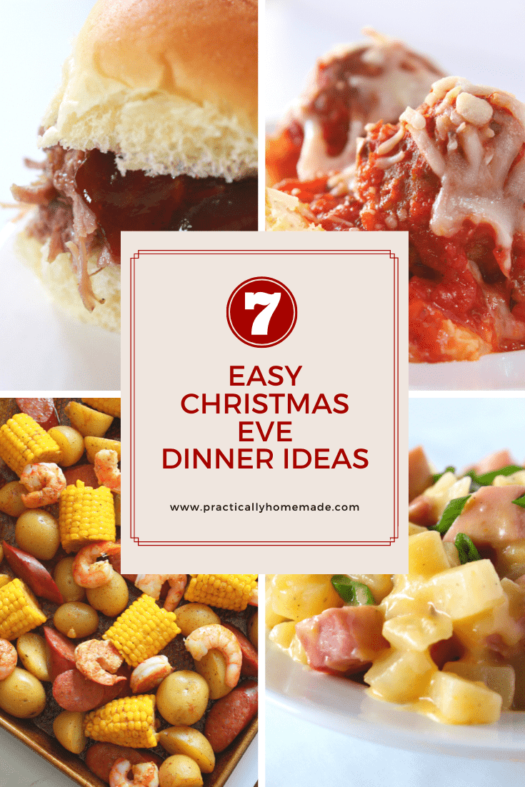7 Easy Christmas Eve Dinner Ideas by top US food blogger, Practically Homemade