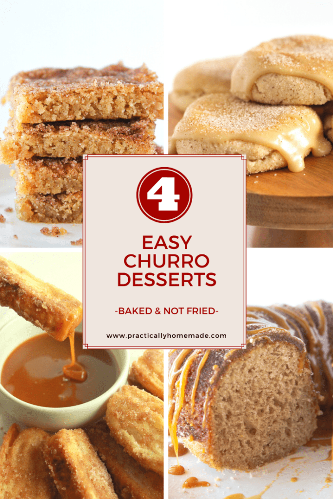 Easy Churro Desserts by top dessert blog, Practically Homemade