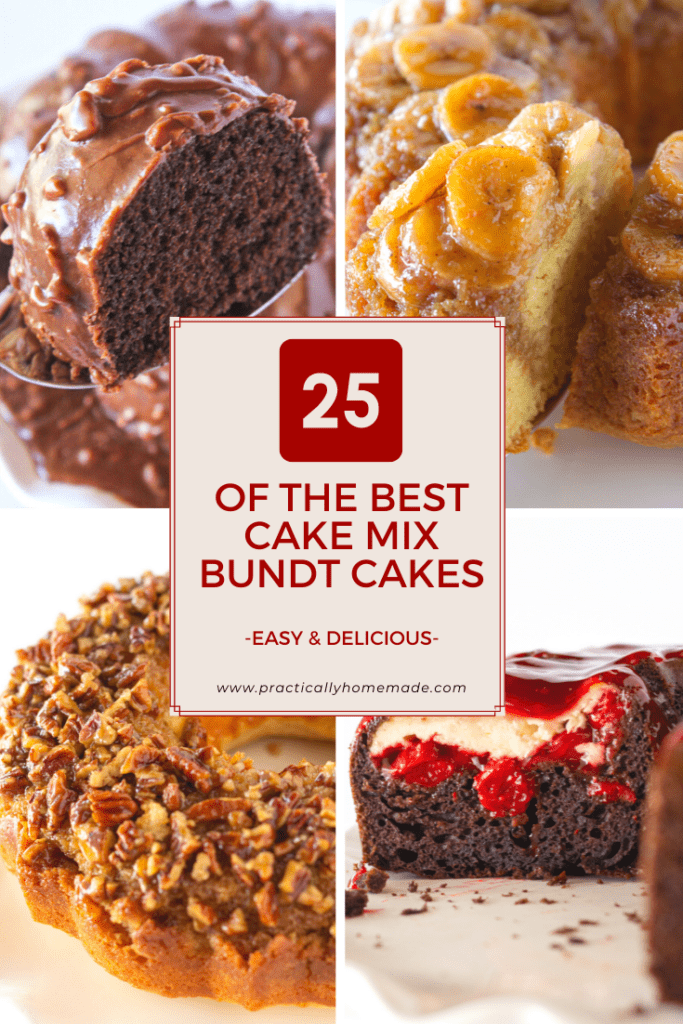 25 of the Best Cake Mix Bundt Cakes by Practically Homemade