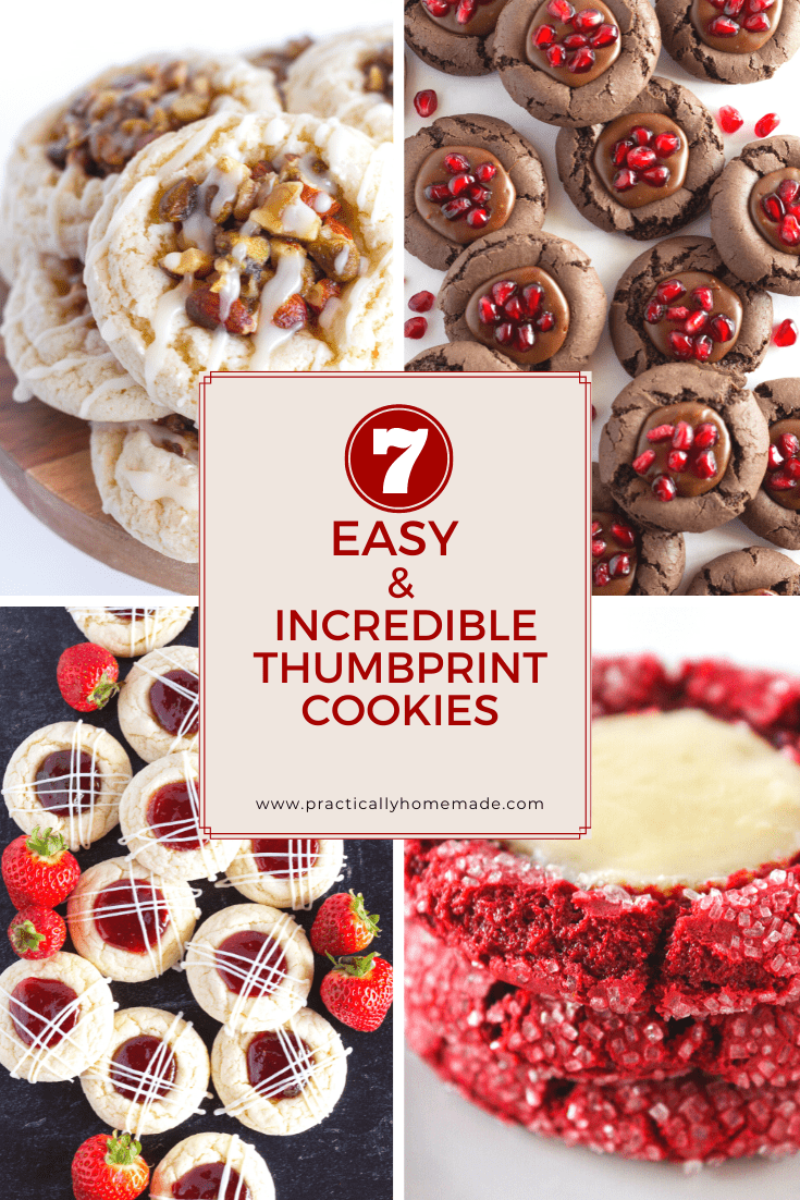 7 Easy & Incredible Thumbprint Cookies