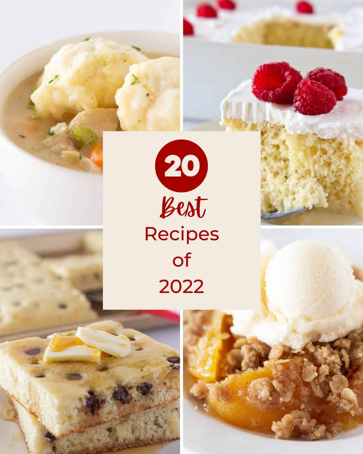Collage of 4 of the best recipes of 2022 on Practically Homemade.