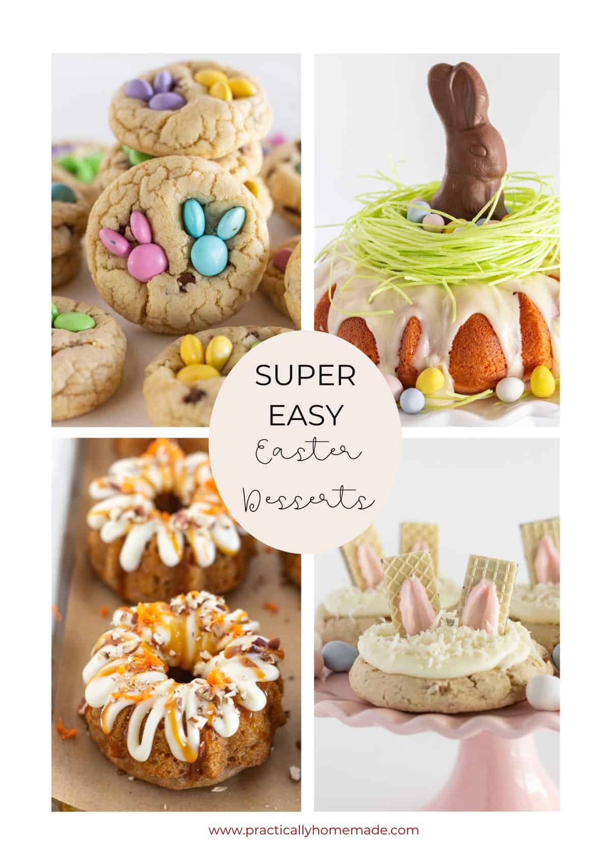 A collage of 4 Easter dessert recipes.