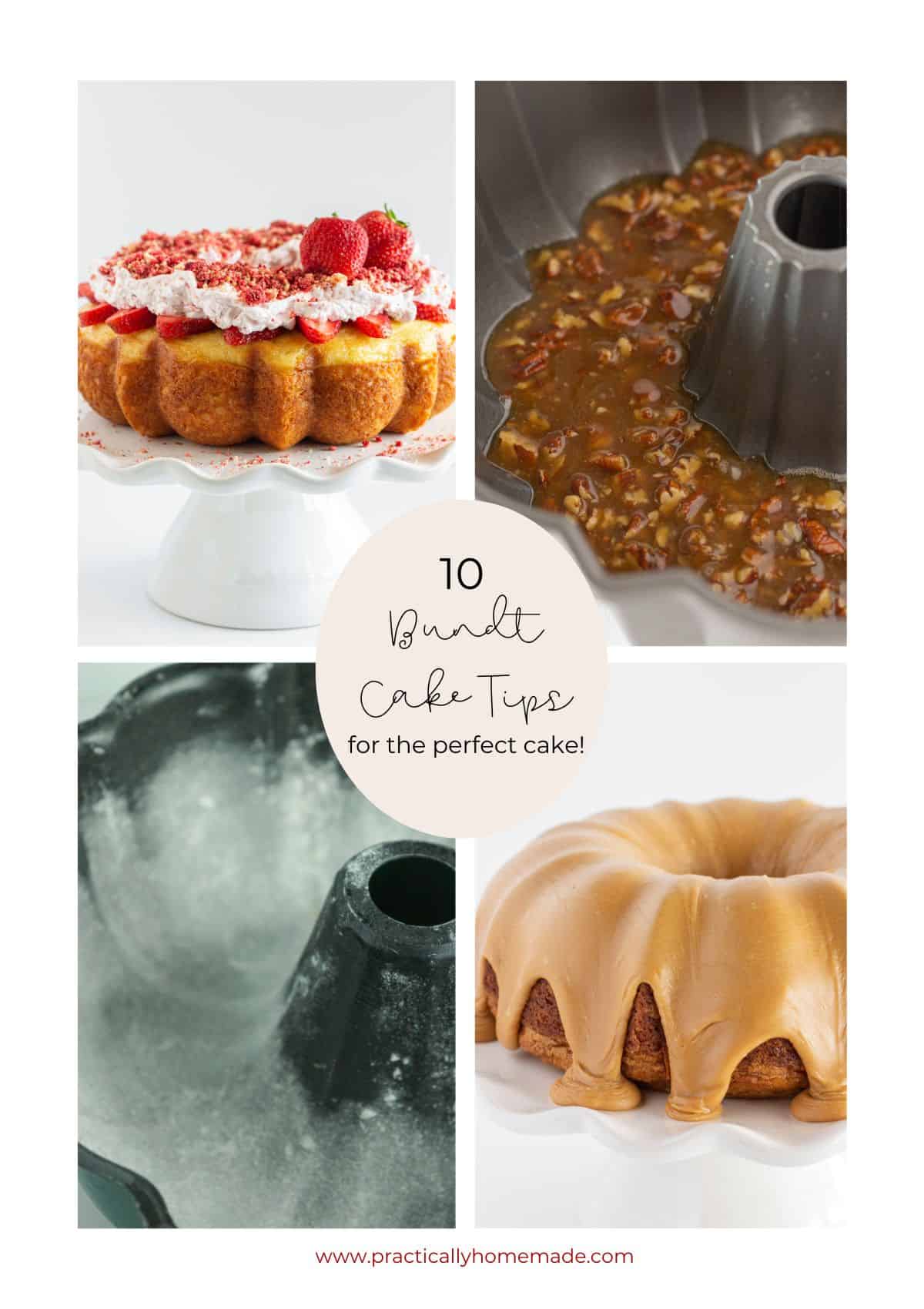 A collage of 4 photos with bundt cake tips and tricks.